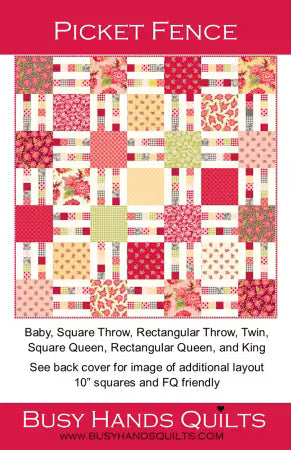 Picket Fence by Busy Hands Quilts
