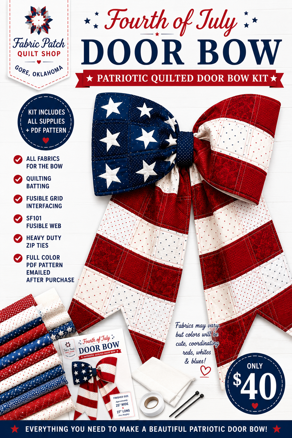 Fabric Patch Quilt Shop Gore Oklahoma- Fourth of July Bow Fabric Kit