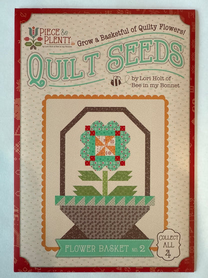 Piece & Plenty Quilt Seeds by Lori Holt Flower Basket no.2