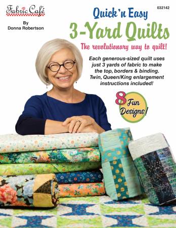Fabric Cafe Quick n Easy 3 yard Quilts